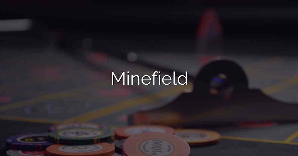 Minefield