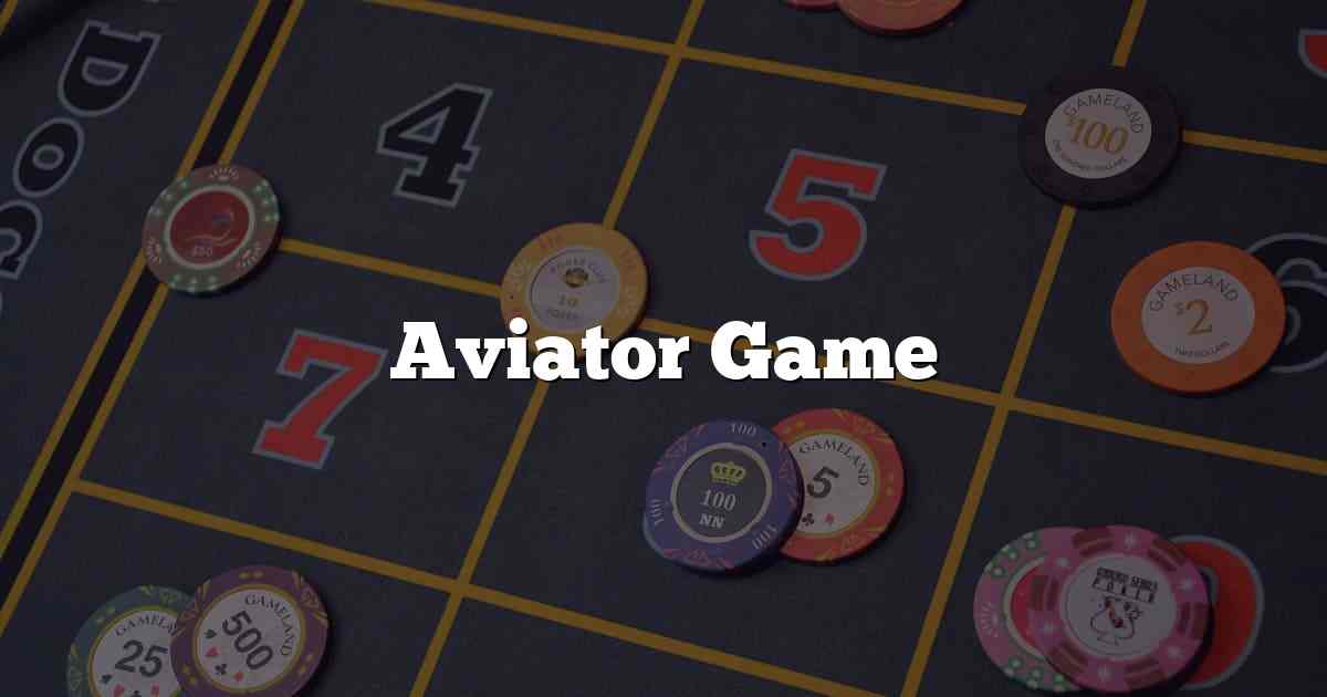 Aviator Game