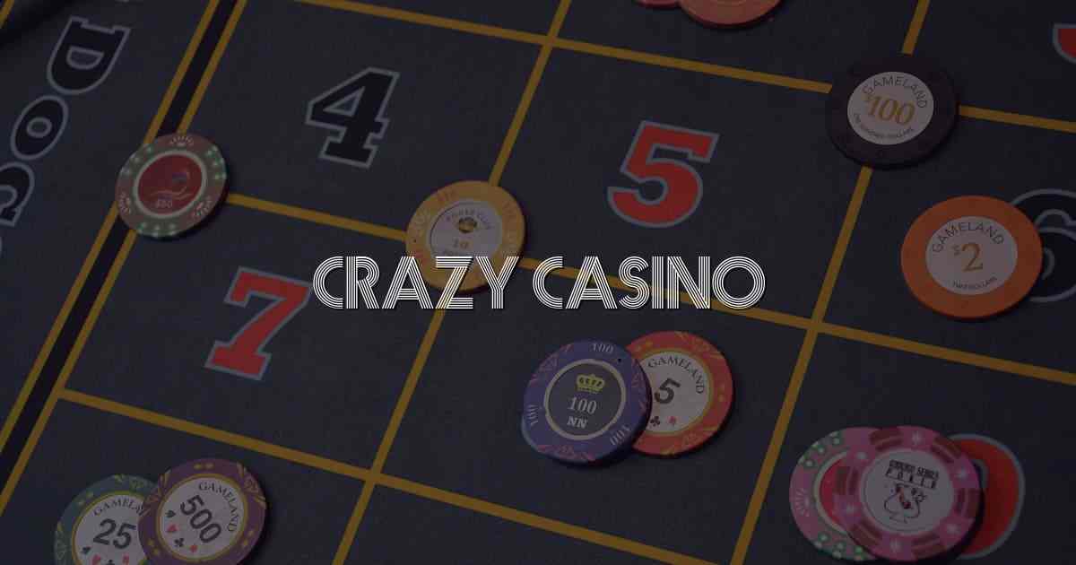 Crazy Casino