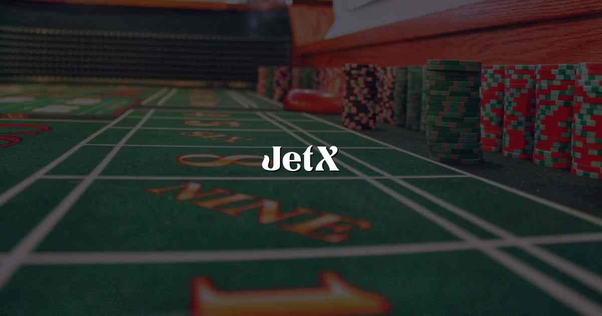 JetX