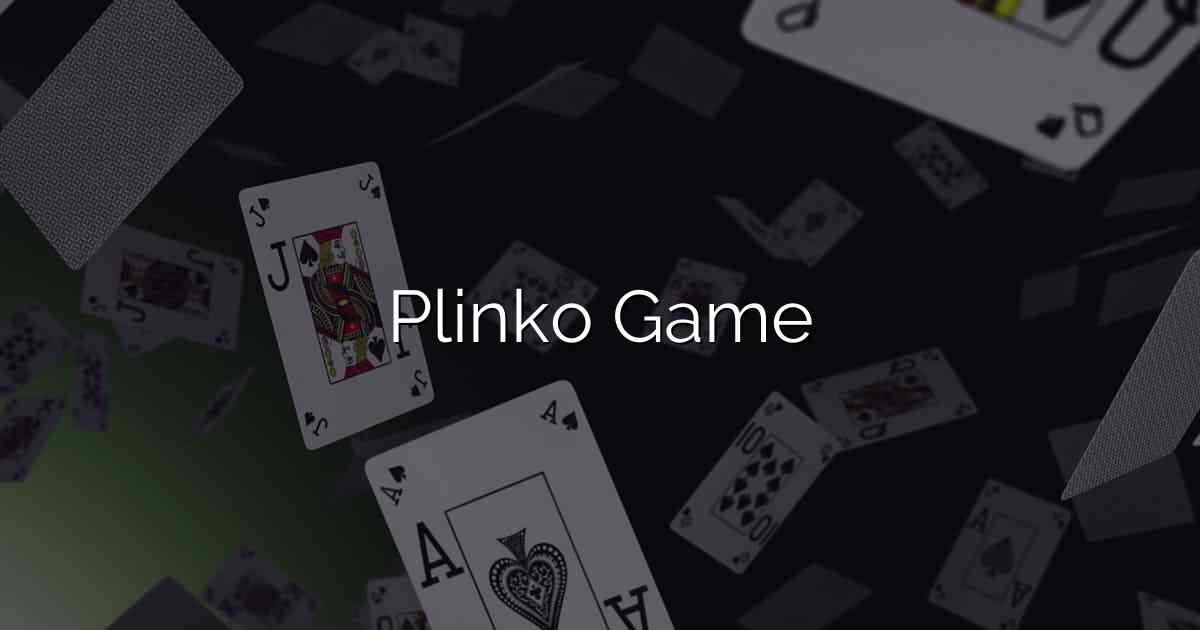 Plinko Game