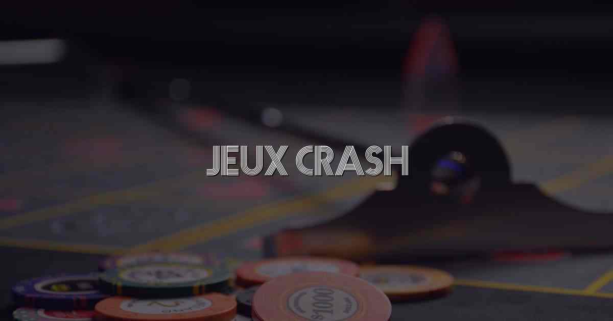 Jeux Crash